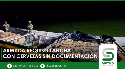 Armada requisó lancha con cervezas sin documentación