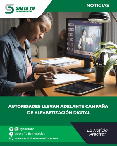 AUTORIDADES LLEVAN ADELANTE CAMPAÑA DE ALFABETIZACIÓN DIGITAL