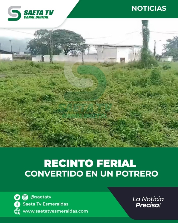 RECINTO FERIAL CONVERTIDO EN UN POTRERO