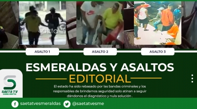 Esmeraldas y asaltos - Editorial